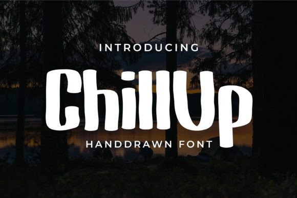 Chill Up Font for Creative Brands
