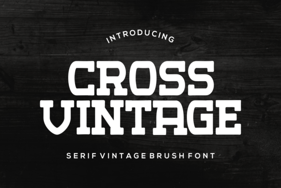Cross Vintage Font for Handmade Branding