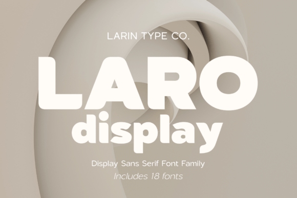 Laro Display: A Modern Sans Serif Font for Brand Identity Projects