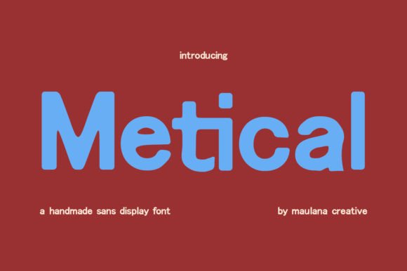 Metical: A Handmade Sans Serif Font for Standout Branding