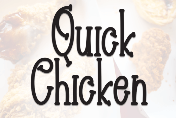 Quick Chicken Font: A Sweet Handwritten Display Typeface for Crafters