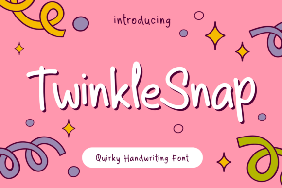 Twinkle Snap: A Playful Script Handwritten Font for Campaigns That Stand Out